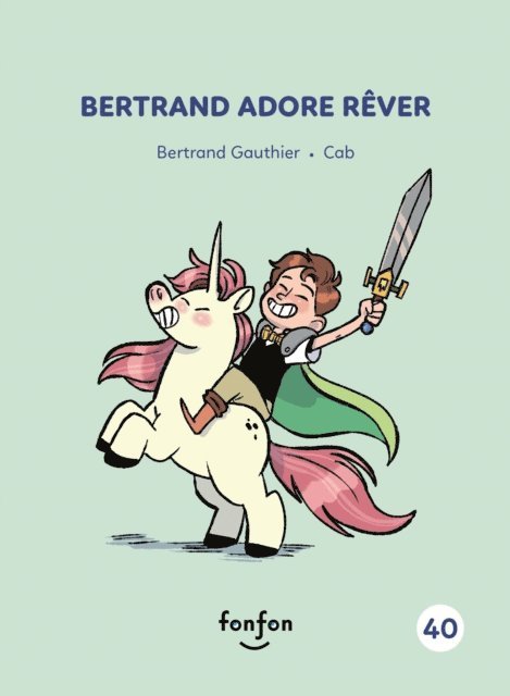 Gauthier Bertrand Gauthier - Bertrand adore rêver, E-bok. Tillgänglighet: Lägg i varukorg