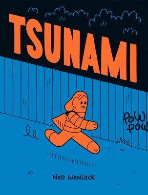 Ned Wenlock - Tsunami, Häftad