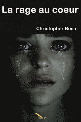 Christopher Bosa - rage au coeur, Häftad