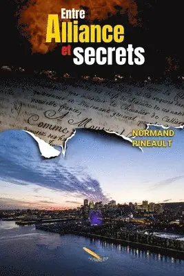 Normand Pineault - Entre alliance et secrets, Häftad. Tillgänglighet: Tillfälligt slut