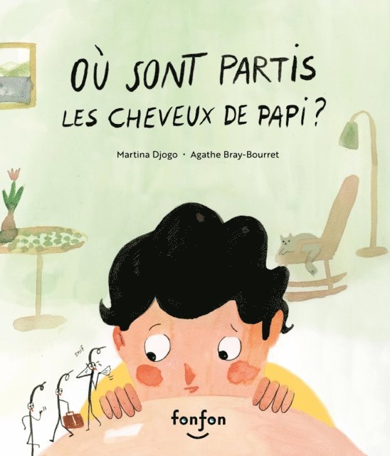 Martina Djogo - Où sont partis les cheveux de papi?, E-bok