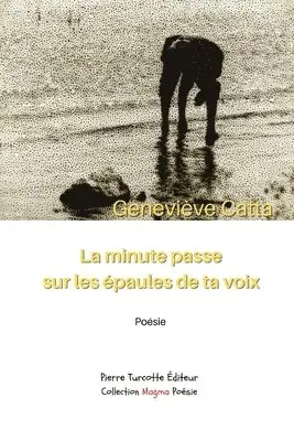 Geneviève Catta - minute passe sur les épaules de ta voix, Häftad. Tillgänglighet: Lägg i varukorg
