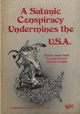 Billy James Hargis - Satanic Conspiracy Undermines the U.S.A., Häftad. Tillgänglighet: Lägg i varukorg