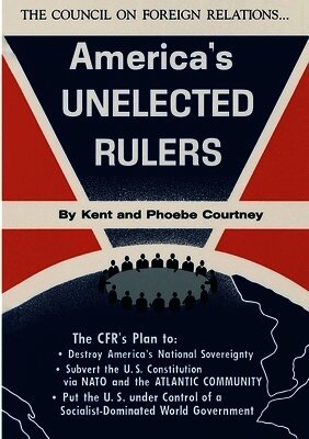 Kent Courtney, Phoebe Courtney - America's Unelected Rulers, Häftad
