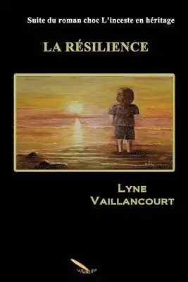 Vaillancourt Lyne - résilience, Häftad. Tillgänglighet: Tillfälligt slut