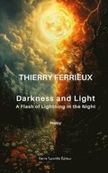Darkness and Light