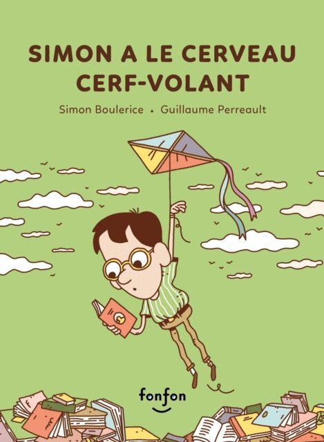 Simon Boulerice - Simon a le cerveau cerf-volant, E-bok