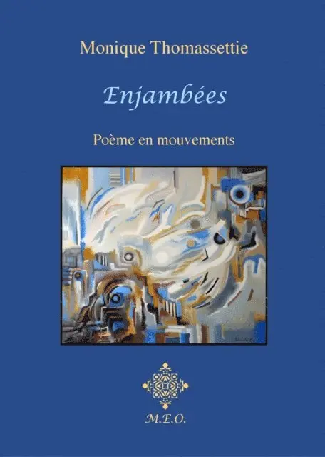 Monique Thomassettie - Enjambées : Poèmes en mouvements - Diptyque I, E-bok. Tillgänglighet: Lägg i varukorg
