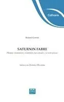 TBD - Saturnin Fabre. Homme tourmenté, comédien inclassable, acteur génial, Häftad. Tillgänglighet: Lägg i varukorg