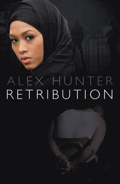 Alex Hunter - Retribution, E-bok