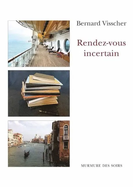 Bernard Visscher - Rendez-vous incertain, E-bok. Tillgänglighet: Lägg i varukorg