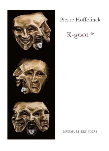 Pierre Hoffelinck - K-gooL®, E-bok. Tillgänglighet: Lägg i varukorg