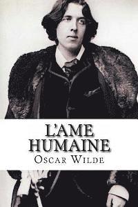 Oscar Wilde - L'ame humaine: sous le regime socialiste, Häftad