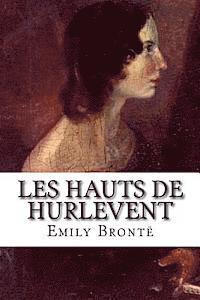 Emily Bronte - Les Hauts de Hurlevent, Häftad