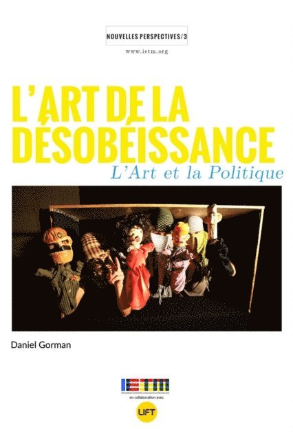Daniel Gorman - L'art de la desobeissance, E-bok