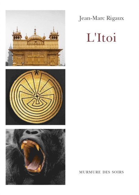 Jean-Marc Rigaux - L'Itoi, E-bok