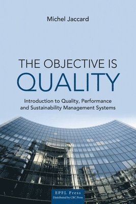 Michel Jaccard - Objective is Quality, Häftad