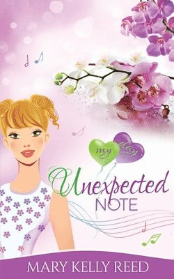Mary Kelly Reed - Unexpected Note, Häftad