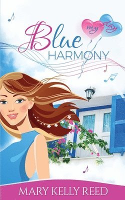 Mary Kelly Reed - Blue Harmony, Häftad