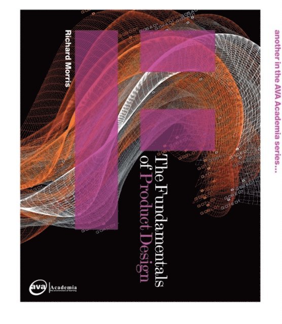Richard Morris - Fundamentals of Product Design, E-bok