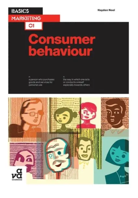 Hayden Noel - Basics Marketing 01: Consumer Behaviour, E-bok. Tillgänglighet: Lägg i varukorg