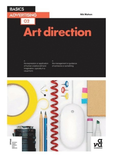 Nik Mahon - Basics Advertising 02: Art Direction, E-bok