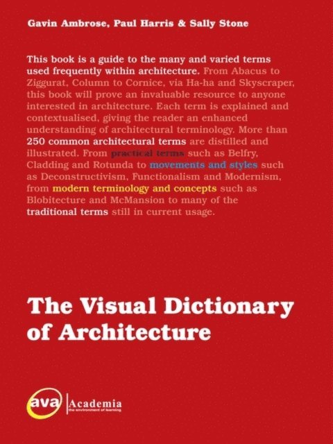 Gavin Ambrose, Paul Harris, Sally Stone - Visual Dictionary of Architecture, E-bok