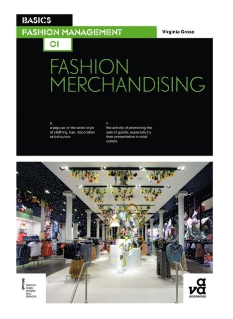 Virginia Grose - Basics Fashion Management 01: Fashion Merchandising, E-bok