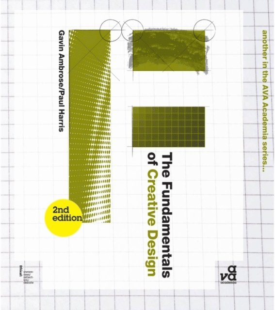 Gavin Ambrose, Paul Harris - Fundamentals of Creative Design, E-bok