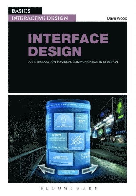 Dave Wood - Basics Interactive Design: Interface Design, E-bok