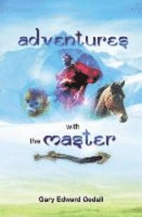 Gary Edward Gedall - Adventures with the Master, Häftad. Tillgänglighet: Lägg i varukorg