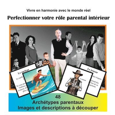 Gary Edward Gedall - Vivre en harmonie avec le monde réal Vol 4: Perfectionner votre rôle parental intérieur Jeu de 48 Cartes, Häftad. Tillgänglighet: Lägg i varukorg