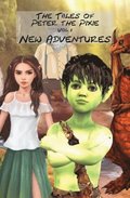 The Tales of Peter the Pixie Vol 2 New Adventures