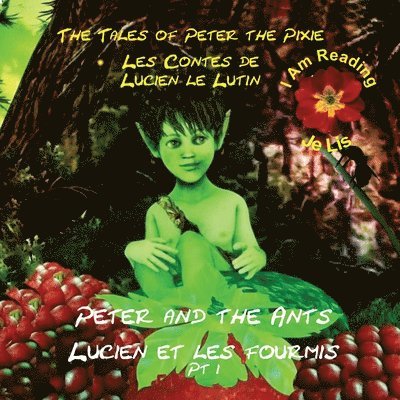Gary Edward Gedall - Peter the Pixie / Lucien le Lutin, Häftad. Tillgänglighet: Lägg i varukorg