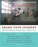 Paul Spencer Sochaczewski - Share Your Journey, Häftad