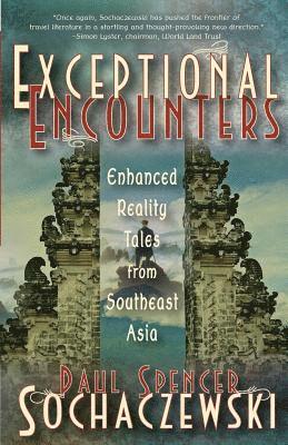 Paul Spencer Sochaczewski - Exceptional Encounters, Häftad