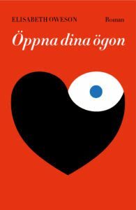 Elisabeth Oweson - Öppna dina ögon, E-bok