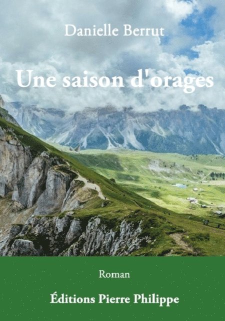 Danielle Berrut - Une saison d'orages, E-bok
