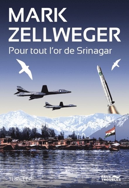 Mark Zellweger - Pour tout l'or de Srinagar, E-bok