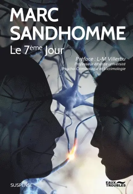 Marc Sandhomme - Le Septième jour, E-bok. Tillgänglighet: Lägg i varukorg