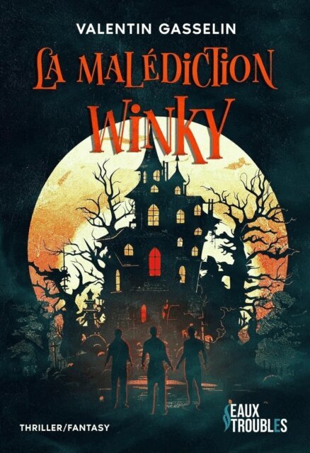 Valentin Gasselin - La malédiction Wincky, E-bok