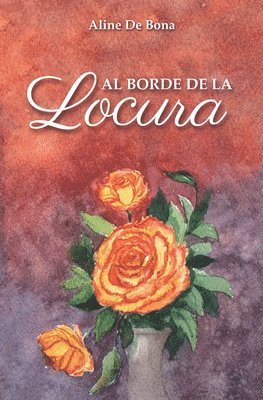 Aline de Bona - Borde De La Locura, Häftad