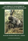 Les Animaux et cosystmes de l`Holocne Disparus de Madagascar