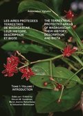 Terrestrial Protected Areas of Madagascar - Their History, Description, and Biota