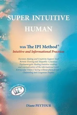 Diane Peytour - Super Intuitive Human, Häftad. Tillgänglighet: Lägg i varukorg