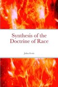 Synthesis of the Doctrine of Race