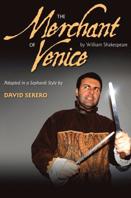 David Serero - Merchant of Venice in a Sephardi Style, E-bok
