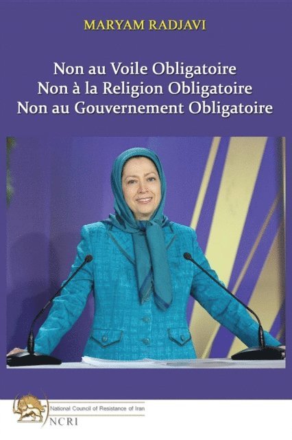 Maryam Radjavi - Non au Voile Obligatoire, E-bok. Tillgänglighet: Lägg i varukorg