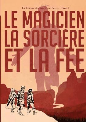 H Lenoir, Claire DuFresne - Traque des Anciens Dieux - Tome 2, Häftad. Tillgänglighet: Lägg i varukorg