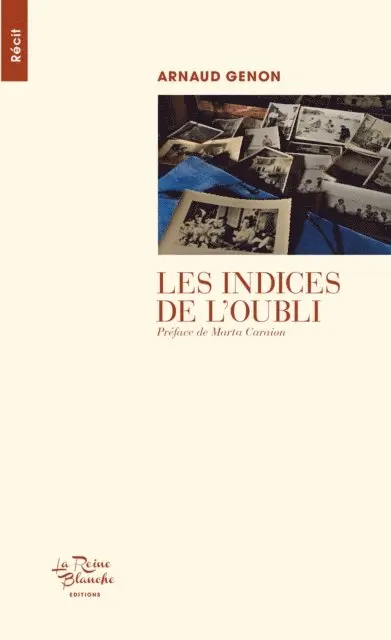 Arnaud Genon - Les indices de l'oubli, E-bok. Tillgänglighet: Lägg i varukorg